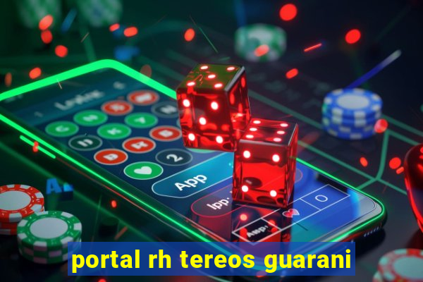 portal rh tereos guarani